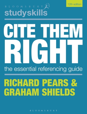 Cite Them Right (Bloomsbury Study Skills)