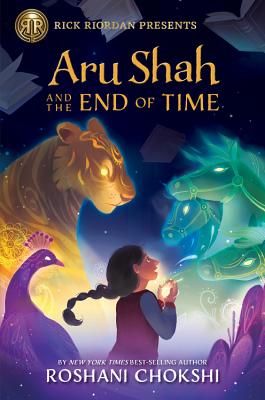 Aru Shah and the End of Time (A Pandava Novel, Book 1) (Pandava Series, 1)