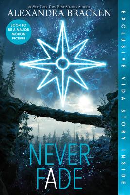 Never Fade (Bonus Content) (A Darkest Minds Novel)