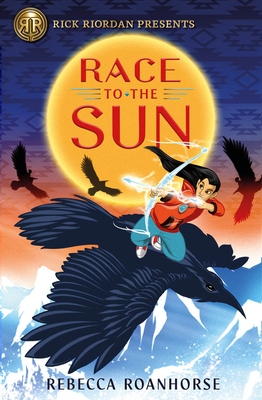Rick Riordan Presents: Race to the Sun