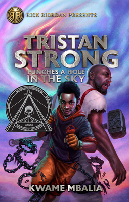 Image for TRISTAN STRONG PUNCHES A HOLE IN THE SKY (TRISTAN STRONG, NO 1)