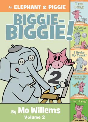 2 An Elephant & Piggie Biggie-Biggie! Volume 2