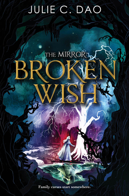 The Mirror Broken Wish (The Mirror, 1)