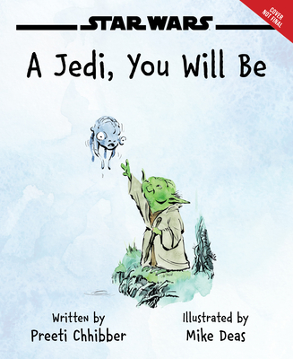 Image for STAR WARS A JEDI YOU WILL BE