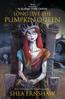 Image for LONG LIVE THE PUMPKIN QUEEN (DISNEY TIM BURTON'S THE NIGHTMARE BEFORE CHRISTMAS)