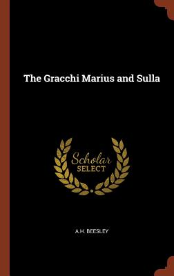 The Gracchi Marius and Sulla Image for The Gracchi Marius and Sulla