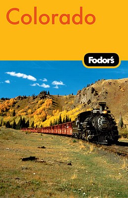 Fodor's Colorado, 9th Edition (Travel Guide)