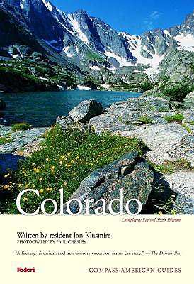Compass American Guides: Colorado, 6th edition (Full-color Travel Guide)