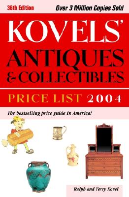 Image for Kovels' Antiques and Collectibles Price List, 36th edition Kovels' Antiques and Collectibles Price List, 36th edition