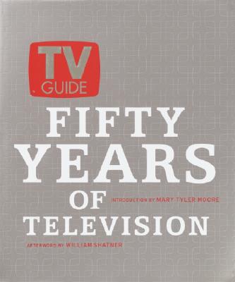 Image for TV Guide: Fifty Years of Television