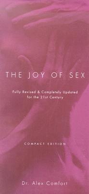 Image for Joy of Sex: Fully Revised and Completely Updated for the 21st Century, Compact Edition