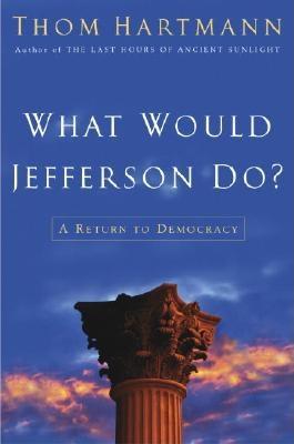What Would Jefferson Do