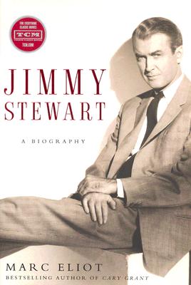 Jimmy Stewart: A Biography