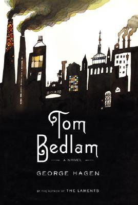 Image for Tom Bedlam: A Novel