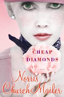 CHEAP DIAMONDS (AUTHOR SIGNED) A Novel