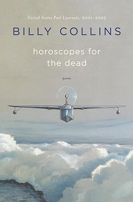 Horoscopes for the Dead: Poems