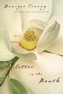 Bitter in the Mouth: A Novel