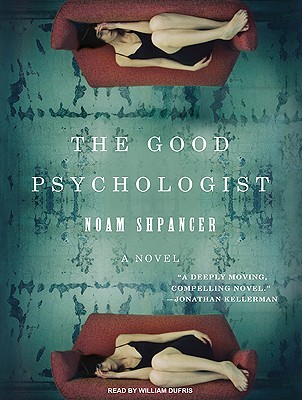 The Good Psychologist: A Novel
