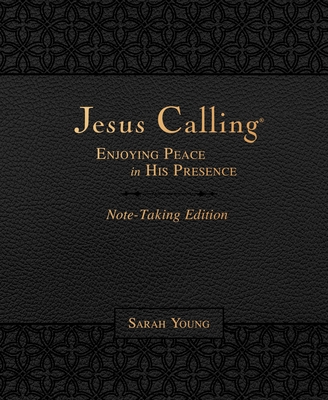 Image for Jesus Calling Note-Taking Edition, Leathersoft, Black, with full Scriptures: Enjoying Peace in His Presence