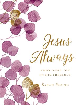 Image for Jesus Always (Large Cloth Botanical) Embracing Joy in His Presenc