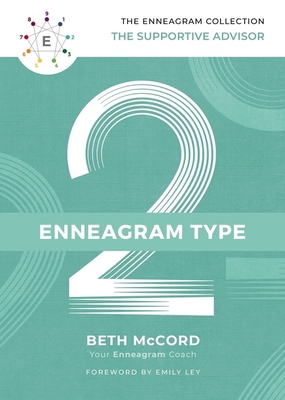 Image for The Enneagram Type 2: The Supportive Advisor (The Enneagram Collection)
