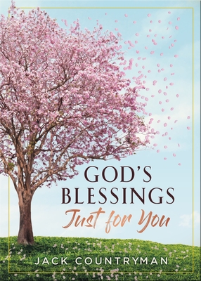 Image for God's Blessings Just for You: 100 Devotions