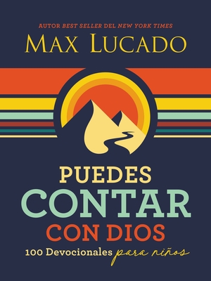Image for Puedes contar con Dios: 100 Devocionales para niños (Spanish Edition)