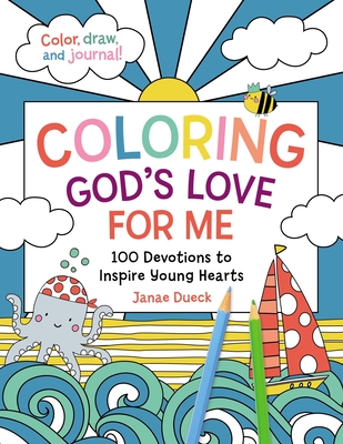 Image for Coloring God's Love for Me: 100 Devotions to Inspire Young Hearts