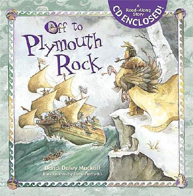 Off To Plymouth Rock!