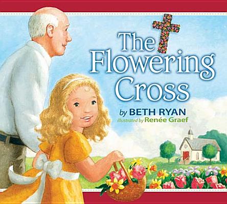Image for The Flowering Cross The Flowering Cross