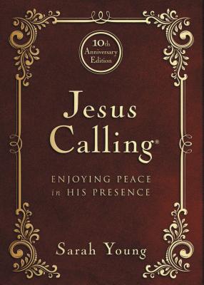 Jesus Calling: Enjoying Peace in His Presence