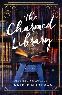 The Charmed Library A Novel