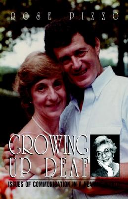 Growing Up Deaf