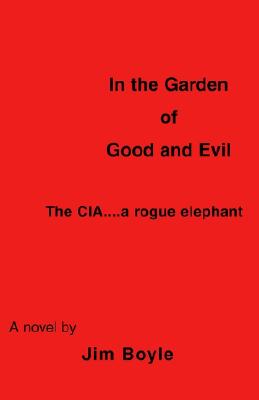 In the Garden of Good and Evil [Paperback] Stryker, Brint