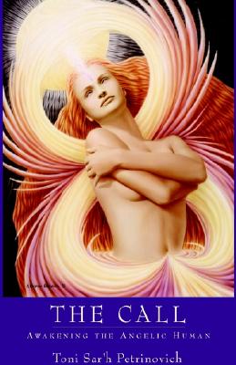 The Call: Awakening the Angelic Human