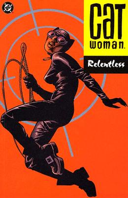 Image for Catwoman: Relentless Catwoman: Relentless