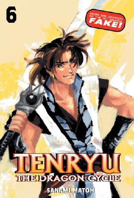 Tenryu: The Dragon Cycle - Volume 6