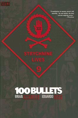 Strychnine Live Vol. 9 (100 Bullets)