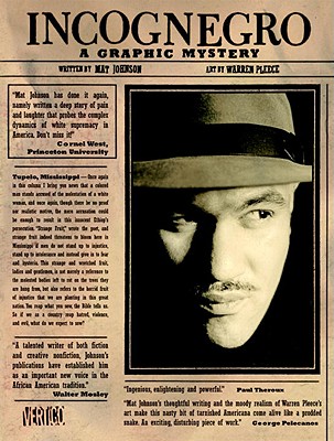 Image for Incognegro: A Graphic Mystery Incognegro: A Graphic Mystery