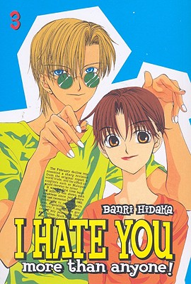 Image for I Hate You More Than Anyone  Vol 3