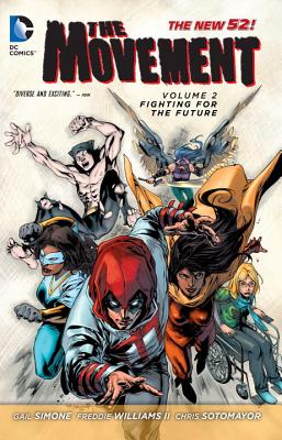 Movement - the New 52! 2: Fighting for the Future