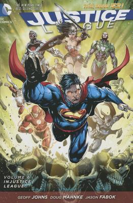 Justice League, Volume 6: Injustice League