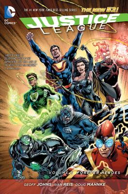 Justice League, Volume 5: Forever Heroes (The New 52)