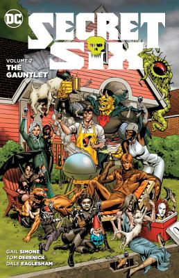 Secret Six, Volume 2: The Gauntlet