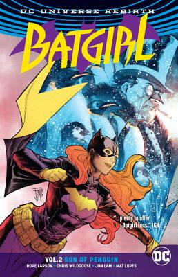 Batgirl Vol. 2: Son of Penguin (Rebirth) Image for Batgirl Vol. 2: Son of Penguin (Rebirth)