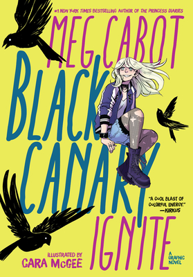 Image for Black Canary: Ignite Black Canary: Ignite