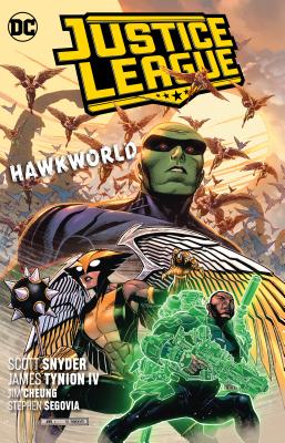 Justice League Vol. 3: Hawkworld
