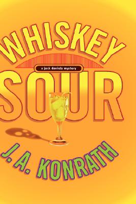 Whiskey Sour (Jack Daniels Mysteries)