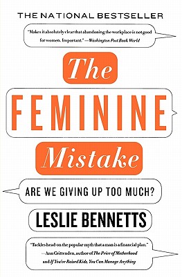 The Feminine Mistake