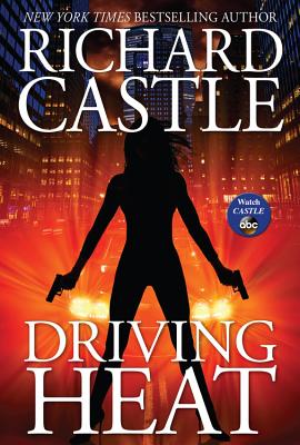 Driving Heat (Nikki Heat, 7)